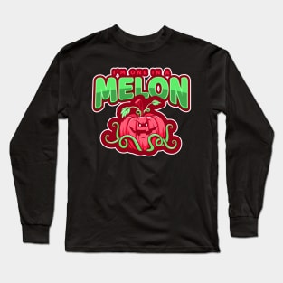 I'm one in a melon spooky watermelon Long Sleeve T-Shirt